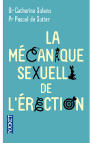 La mécanique sexuelle de l'érection