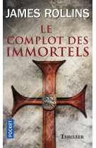 Le complot des immortels