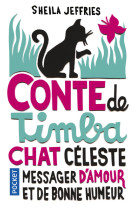 Conte de timba, chat céleste messager d'amour et de bonne humeur