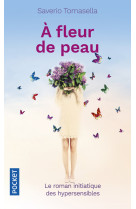 A fleur de peau