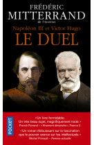 Napoléon iii et victor hugo - le duel