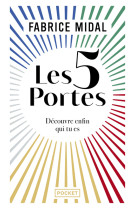 Les 5 portes - découvre enfin qui tu es