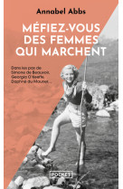 Méfiez-vous des femmes qui marchent