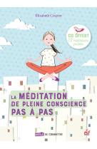 La méditation de pleine conscience pas à pas