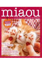 Miaou n°11 - spécial chatons