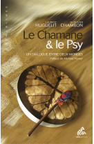 Le chamane et le psy