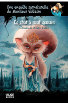 Une enquête surnaturelle de monsieur voltaire - tome 02 le chat à neuf queues