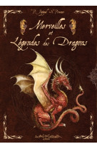 Merveilles et légendes des dragons