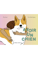 Avoir un chien