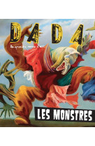 Les monstres (revue dada 196)