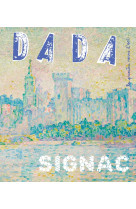 Signac (revue dada 255)