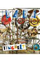 Tinguely (revue dada 262)