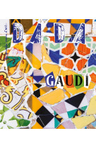 Gaudi (revue dada 264)