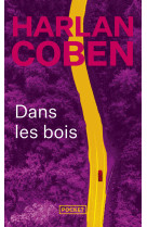 Dans les bois