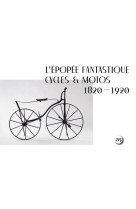 Fantastique epopee des velos  (la)