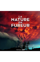 La nature en fureur