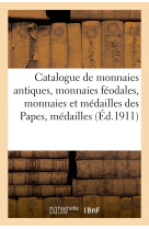 Catalogue de monnaies antiques, monnaies féodales, monnaies et médailles des papes