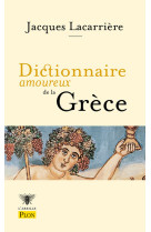 Dictionnaire amoureux de la grèce