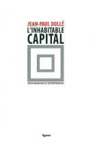 L' inhabitable capital