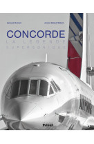 Concorde - la légende supersonique