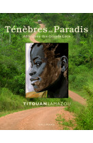 Ténèbres au paradis