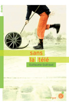 Sans la télé