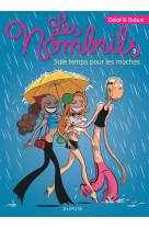 Les nombrils - tome 2 - sale temps pour les moches (prix réduit)