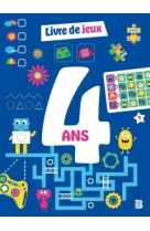 Le livre de jeux : 4 ans