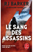 Le sang des assassins (le royaume blessé, tome 2)