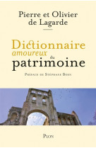 Dictionnaire amoureux du patrimoine