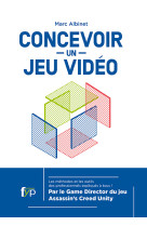 Concevoir un jeu video (3e édition)