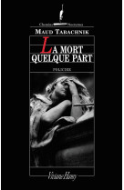 La mort quelque part