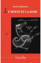 Le myrte et la rose