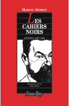 Les cahiers noirs