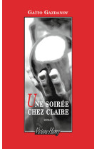 Une soirée chez claire