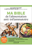 Ma bible de l'alimentation anti-inflammatoire