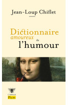 Dictionnaire amoureux de l'humour