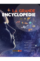 La grande encyclopédie