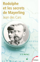 Rodolphe et les secrets de mayerling