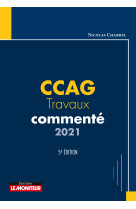 Ccag - travaux commenté 2021