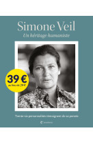 Simone veil un héritage humaniste