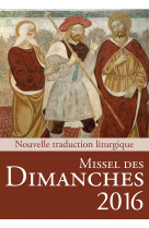 Missel des dimanches 2016