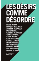 Les désirs comme désordre