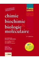 Chimie, biochimie et biologie moléculaire