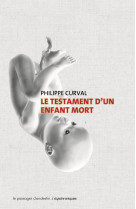 Le testament d'un enfant mort