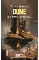 Prélude à dune et l'homme créa un dieu