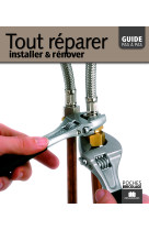 Tout réparer, installer et rénover