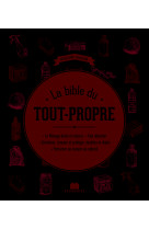 La bible du tout propre