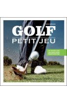 Golf - petit jeu