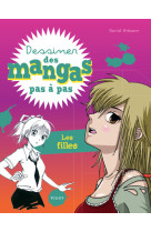 Dessiner des mangas pas à pas : les filles